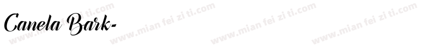Canela Bark字体转换